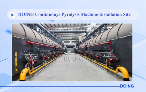 Fully continuous waste tire pyrolysis plant project installed by DOING introduction video